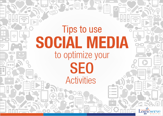 Tips to Use Social Media to Optimise Your SEO Activities